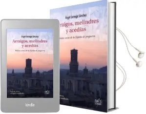 Descargar AudioLibro Arraigos, Melindres y Acedías de Angel Cornago Sanchez año 2014