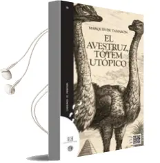 Descargar AudioLibro Avestruz, Totem Utopico de Marques De Tamaron año 2014