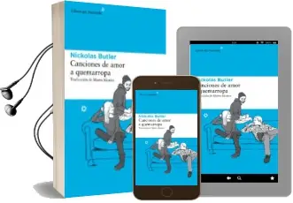 Descargar AudioLibro Canciones de Amor a Quemarropa de Nickolas Butler año 2014