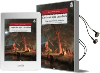 Descargar AudioLibro Cartas de una Cazadora de Elinore Pruit Stewart año 2014