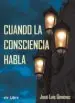 AudioLibro Cuando la Consciencia Habla de Jose Luis Gimenez Rodriguez