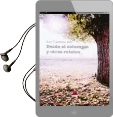 Descargar AudioLibro Desde el Columpio y Otros Relatos de Ana Fructuoso Ros año 2014