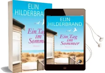 Descargar AudioLibro Ein tag im Sommer de Eli Hilderbrand año 2014