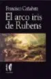 AudioLibro El Arco Iris de Rubens de Francisco Cabanate
