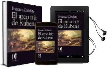 Descargar AudioLibro El Arco Iris de Rubens de Francisco Cabanate año 2014