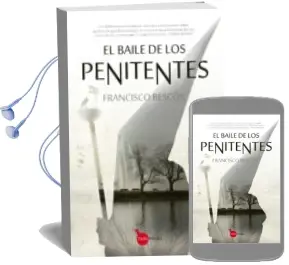 Descargar AudioLibro El Baile de los Penitentes de Francisco Bescos año 2014