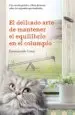 AudioLibro El Delicado Arte de Mantener el Equilibrio en el Columpio de Emmanuelle Urien