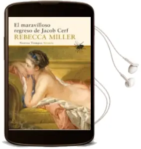 Descargar AudioLibro El Maravilloso Regreso de Jacob Cerf de Rebecca Miller año 2014