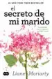 AudioLibro El Secreto de mi Marido de Liane Moriarty