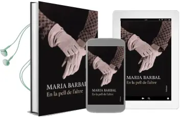 Descargar AudioLibro En la Pell de l Altre de Maria Barbal I Farre año 2014