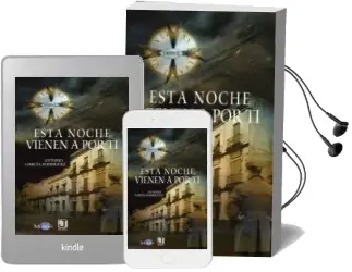 Descargar AudioLibro Esta Noche Vienen a por ti de Antonio Garcia Rodriguez año 2014