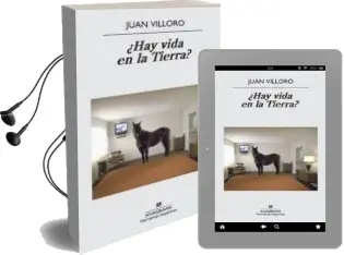 Descargar AudioLibro ¿Hay Vida en la Tierra? de Juan Villoro año 2014