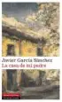 AudioLibro La Casa de mi Padre de Javier Garcia Sanchez