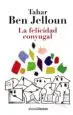 AudioLibro La Felicidad Conyugal de Tahar Ben Jelloun