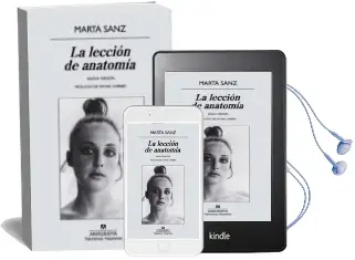 Descargar AudioLibro La Lección de Anatomía de Marta Sanz Pastor año 2014