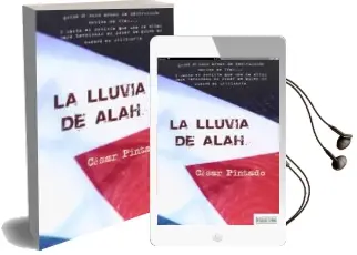 Descargar AudioLibro La Lluvia de Alah de Cesar Pintado año 2014