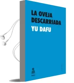 Descargar AudioLibro La Oveja Descarriada de Yu Dafu año 2014