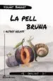 AudioLibro La Pell Bruna de Violant Barquet