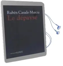 Descargar AudioLibro Le Depayse de Ruben Casado Murcia año 2014