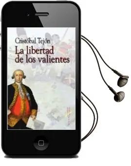 Descargar AudioLibro Libertad de los Valientes de Cristobal Tejón Alvarez año 2014