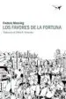 AudioLibro Los Favores de la Fortuna: Somme y Ancre, 1916 de Frederic Manning