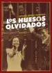 AudioLibro Los Huesos Olvidados de Antonio Rivero Taravillo