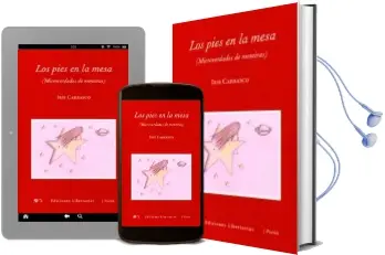 Descargar AudioLibro Los Pies en la Mesa de I. Carrasco año 2014