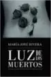 AudioLibro Luz de los Muertos de Maria Jose Rivera