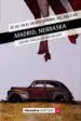 AudioLibro Madrid, Nebraska: Ee.Uu. en el Cuento Español del Siglo xx de Varios Autores