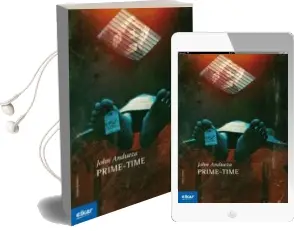 Descargar AudioLibro Prime-Time de John Andueza Altuna año 2014
