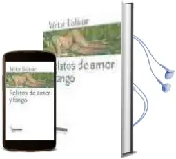 Descargar AudioLibro Relatos de Amor y de Fango de Victor Bolivar Galiano año 2014