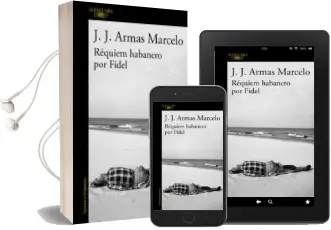 Descargar AudioLibro Réquiem Habanero por Fidel de J. J. Armas Marcelo año 2014