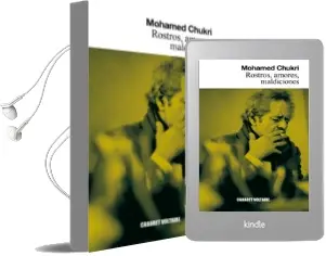 Descargar AudioLibro Rostros, Amores, Maldiciones de Mohamed Chukri año 2014