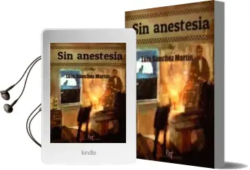 Descargar AudioLibro Sin Anestesia de L. Sanchez Martin año 2014