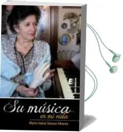 Descargar AudioLibro Su Musica en mi Vida de Maria Isabel Sotoca Albares año 2014