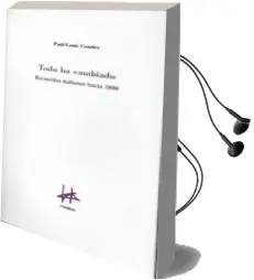 Descargar AudioLibro Toda ha Cambiado de Paul Louise Courier año 2014