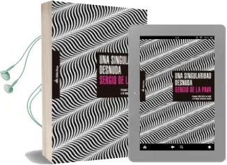 Descargar AudioLibro Una Singularidad Desnuda de Sergio De La Pava año 2014