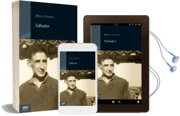 Descargar AudioLibro Xalbador de Mixel Itzaina año 2014