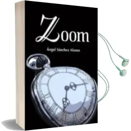 Descargar AudioLibro Zoom de Angel Sanchez Alonso año 2014
