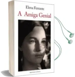 Descargar AudioLibro A Amiga Genial de Elena Ferrante año 2014