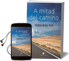 Descargar AudioLibro A Mitad de Camino de Violeta Bravo Reid año 2014