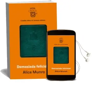 Descargar AudioLibro Demasiada Felicidad (Crisolin 2014) de Alice Munro año 2014