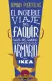 AudioLibro El Increible Viaje del Faquir que se Quedo Atrapado en un Armario de Ikea de Romain Puertolas