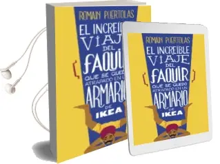 Descargar AudioLibro El Increible Viaje del Faquir que se Quedo Atrapado en un Armario de Ikea de Romain Puertolas año 2014