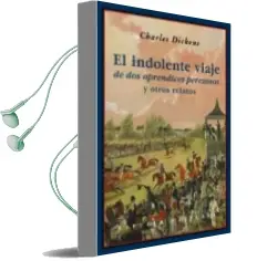 Descargar AudioLibro El Indolente Viaje de dos Aprendices Perezosos y Otros Relatos de Charles Dickens año 2014