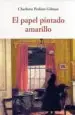 AudioLibro El Papel Pintado Amarillo de Charlotte Perkins Gilman