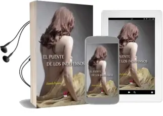 Descargar AudioLibro El Puente de los Indefensos de Daniela Francis Centeno año 2014