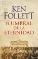 AudioLibro El Umbral de la Eternidad de Ken Follett