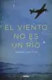 AudioLibro El Viento no es un río de Brian Payton