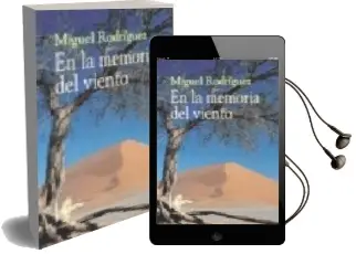 Descargar AudioLibro En la Memoria del Viento de Miguel Rodriguez año 2014